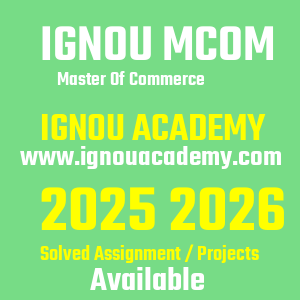 IGNOU MCOM SOLVED ASSIGNMENT 2025 2026
